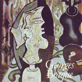 Georges Braque (edice: Malá galerie, sv. 28) [malířství, fauvismus, kubismus, avantgarda]